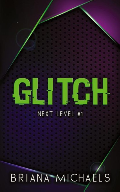 Glitch - Discreet Cover Edition, Briana Michaels - Paperback - 9798988816409