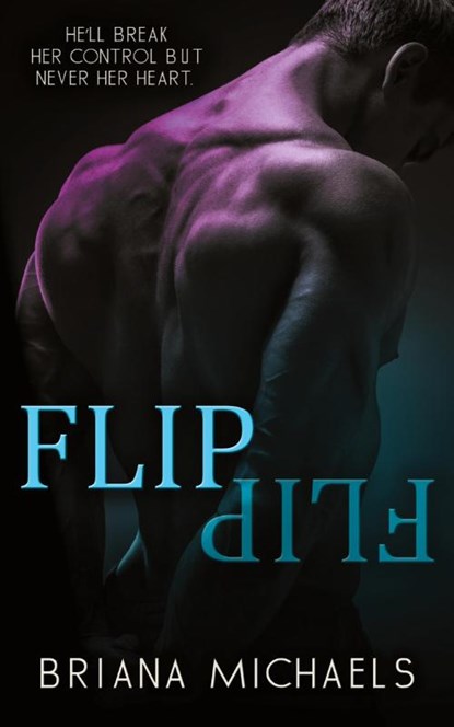Flip, Briana Michaels - Paperback - 9798988816447