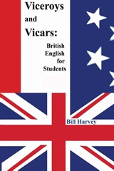 Viceroys and Vicars - Bill Harvey - 9798988818205