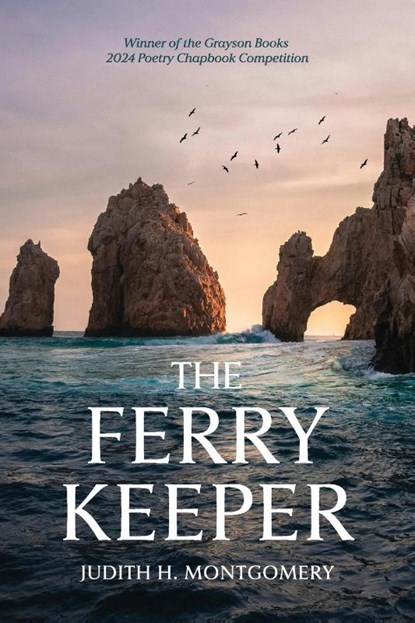 The Ferry Keeper, Judith H. Montgomery - Paperback - 9798988818694