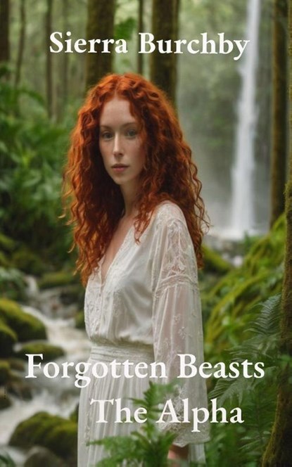 Forgotten Beasts, Sierra Burchby - Paperback - 9798988854371