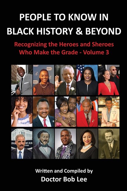 People to Know in Black History & Beyond, Doctor Bob Lee - Paperback - 9798988896722
