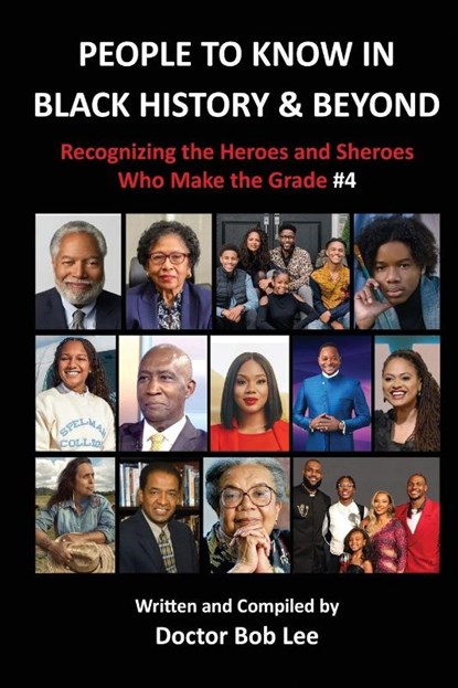 People to Know in Black History & Beyond, Bob Lee - Paperback - 9798988896739