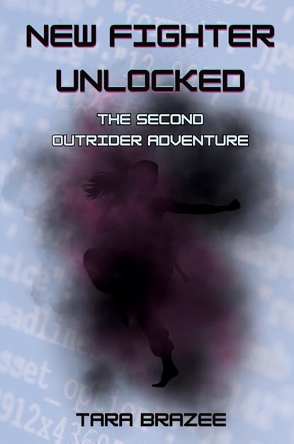 New Fighter Unlocked, Tara Brazee - Paperback - 9798988919933