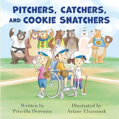 Pitchers, Catchers, and Cookie Snatchers, Priscilla Doremus - Paperback - 9798988936831