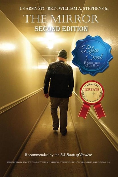 The Mirror 2nd Edition by WILLIAM A. STEPHENS JR., William Stephens - Paperback - 9798988953920