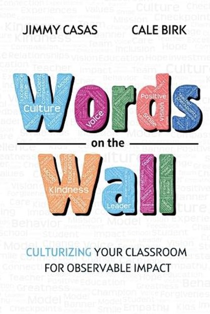 Words on the Wall, Jimmy Casas ; Cale Birk - Paperback - 9798989002764