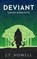 Deviant, J. T. Howell - Paperback - 9798989026029
