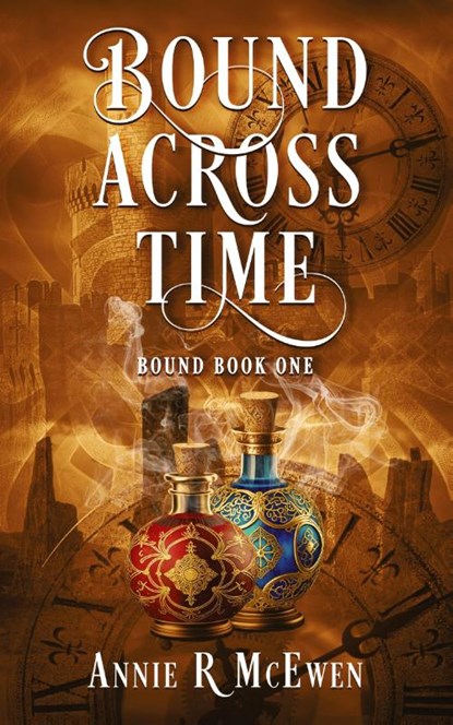 Bound Across Time, Annie R McEwen - Paperback - 9798989032068