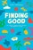 Finding Good, Mike Thompson - Paperback - 9798989039807