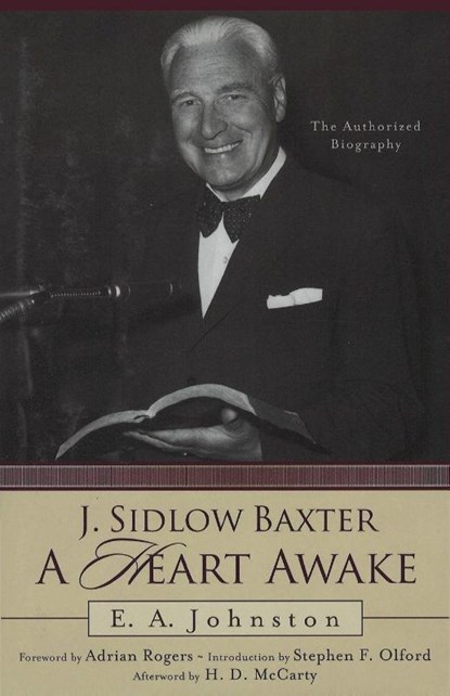 J. Sidlow Baxter, A Heart Awake, E. A. Johnston - Paperback - 9798989042234