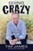 Going Crazy, Tim James - Paperback - 9798989081509