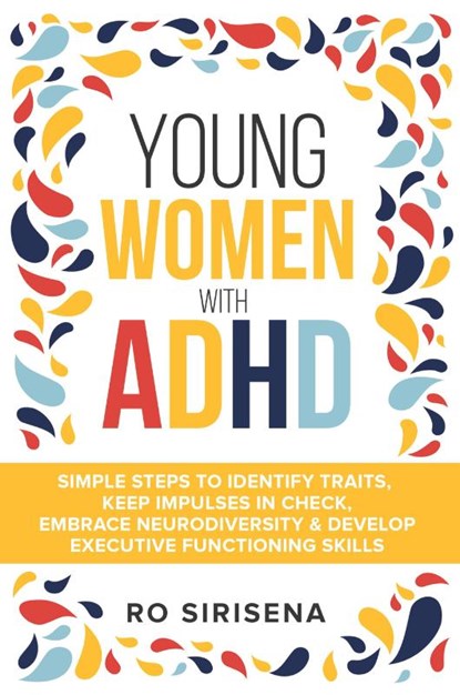 Young Women With ADHD, Ro Siresena - Paperback - 9798989152704