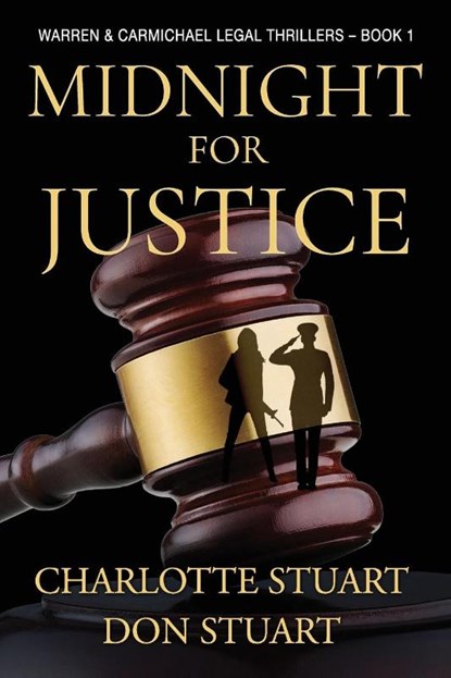 Midnight for Justice, Don Stuart ; Charlotte Stuart - Paperback - 9798989152957