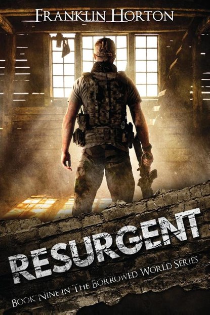 Resurgent, Franklin Horton - Paperback - 9798989160389