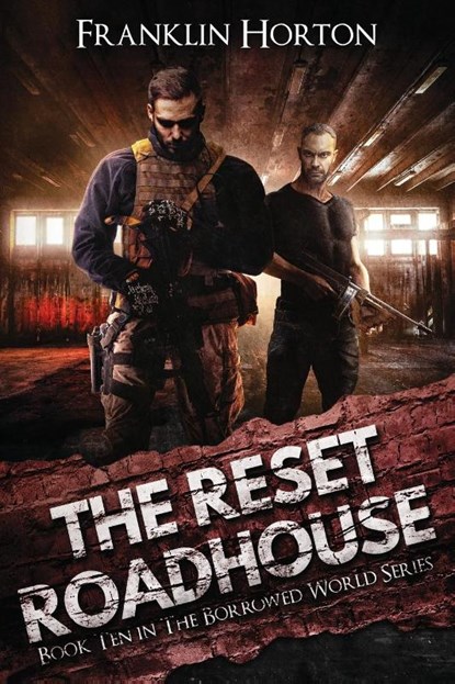 The Reset Roadhouse, Franklin Horton - Paperback - 9798989160396