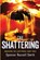 The Shattering, Spencer Russell Smith - Paperback - 9798989274765
