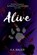 Alive, K a Bauer - Paperback - 9798989284016