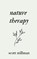 Nature Therapy, Scott Stillman - Paperback - 9798989284436