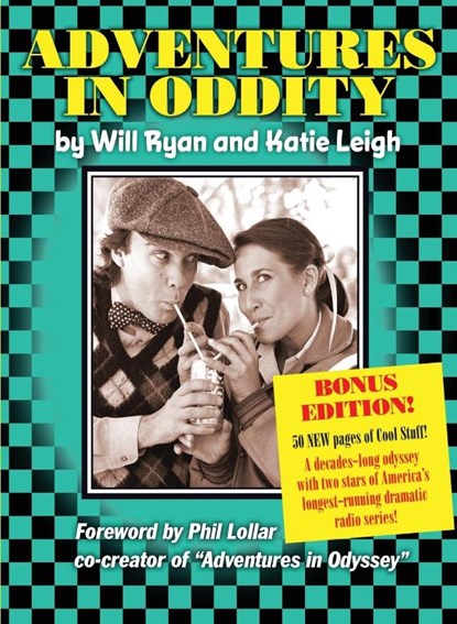 Adventures in Oddity Bonus Edition!, Katie Leigh ; Will Ryan - Paperback - 9798989289417