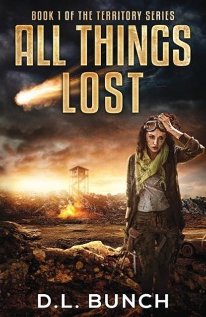 All Things Lost, D. L. Bunch - Paperback - 9798989295104