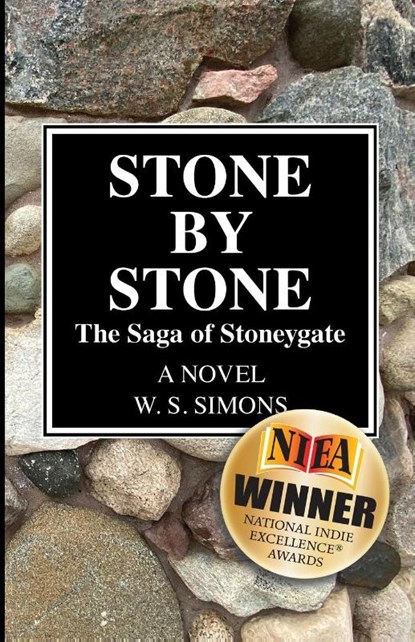 STONE BY STONE, Wendy S Simons - Paperback - 9798989359448