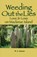 Weeding Out the Lies, Wendy S Simons - Paperback - 9798989359462