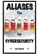 Aliases: The Secret Sauce for Cybersecurity, Jon Routh - Paperback - 9798989363919