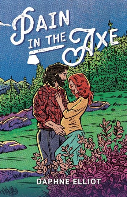 Pain In The Axe, Daphne Elliot - Paperback - 9798989371792