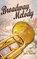 Broadway Melody, Jack Viertel - Gebonden - 9798989396702