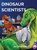 DINOSAUR SCIENTISTS, Jen Silverman - Gebonden - 9798989430604