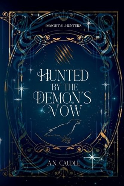 Hunted by the Demon's Vow, A. N. Caudle - Paperback - 9798989444588
