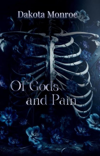 Of Gods and Pain, Dakota Monroe - Paperback - 9798989475636