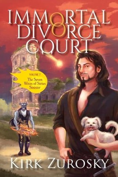 Immortal Divorce Court Volume 7, Kirk Zurosky - Ebook - 9798989499311