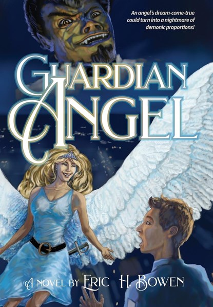 Guardian Angel, Eric H Bowen - Gebonden - 9798989512904