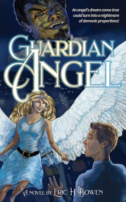 Guardian Angel, Eric H. Bowen - Paperback - 9798989512911