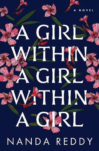 A Girl Within a Girl Within a Girl, Nanda Reddy - Paperback - 9798989532513