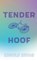 Tender Hoof, Nicole Rivas - Paperback - 9798989542208