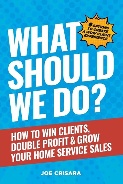 What Should We Do?, Joe Crisara - Paperback - 9798989553419