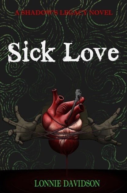 Sick Love, Davidson - Paperback - 9798989564415
