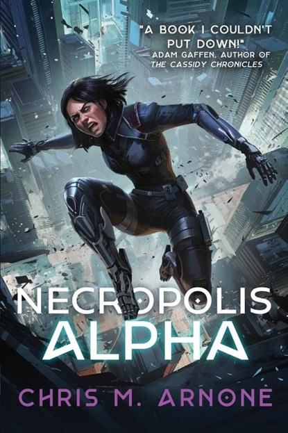 Necropolis Alpha, Chris M. Arnone - Paperback - 9798989593408