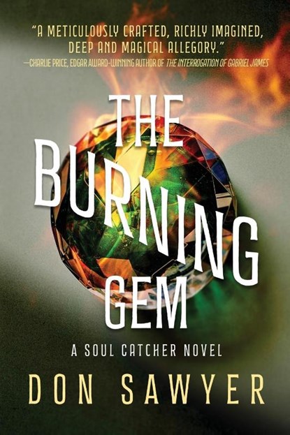 The Burning Gem, Don Sawyer - Paperback - 9798989593439