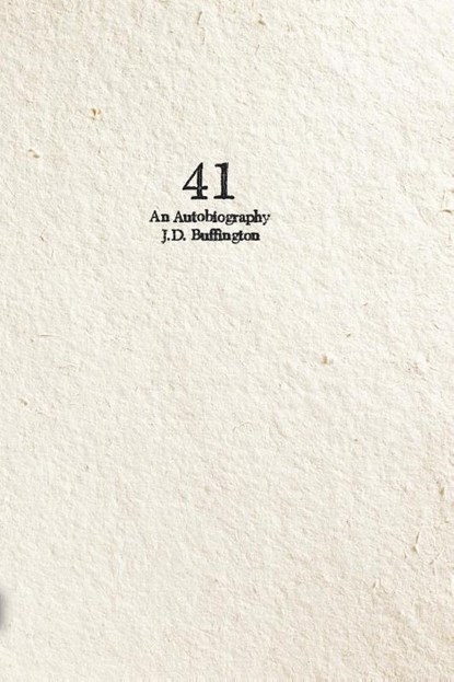 41, J. D. Buffington - Paperback - 9798989619887