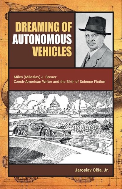Dreaming of Autonomous Vehicles, Jaroslav Ol¿a - Paperback - 9798989630868