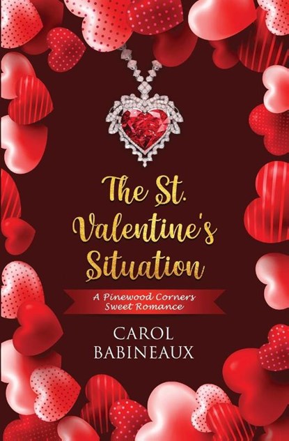 The St. Valentine's Situation, Carol Babineaux - Paperback - 9798989654888