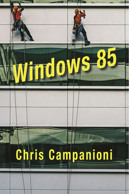 Windows 85, Chris Campanioni - Paperback - 9798989665273