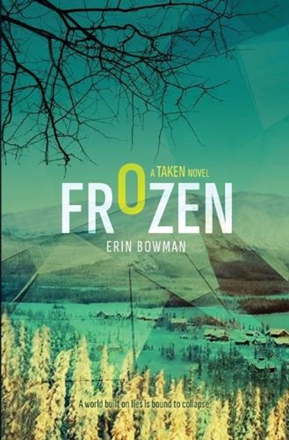 Frozen, Erin Bowman - Paperback - 9798989707126