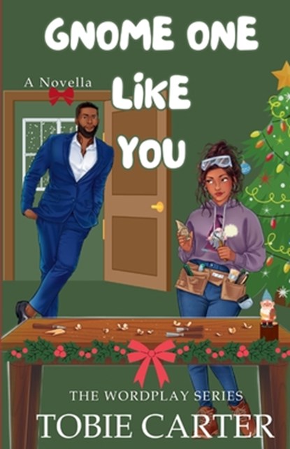Gnome One Like You, Tobie Carter - Paperback - 9798989729333