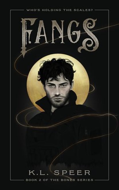 Fangs, K. L. Speer - Ebook - 9798989744039