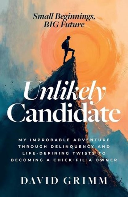 Unlikely Candidate, David Grimm - Paperback - 9798989780938
